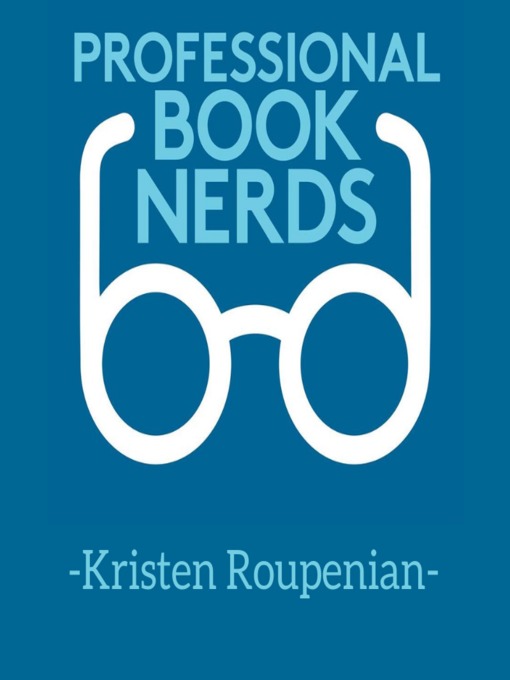 Title details for Interview with Kristen Roupenian by Professional Book Nerds - Available